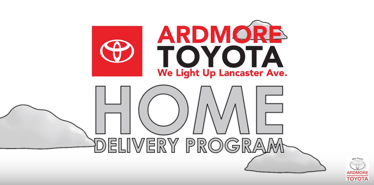 Ardmore Toyota Home Delivery Program